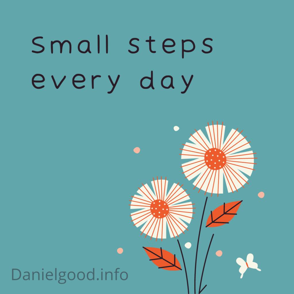 small steps every day - resolutions